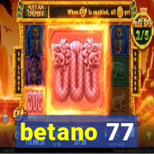 betano 77